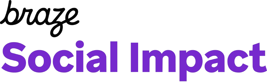 Braze Social Impact